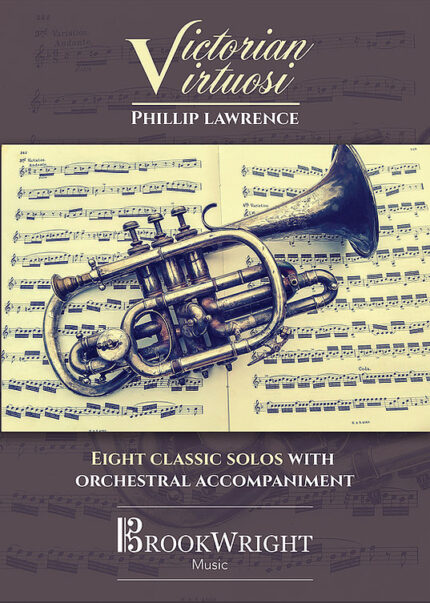 Victorian Virtuosi - Eight Classic Solos with Orchestral Accompaniment