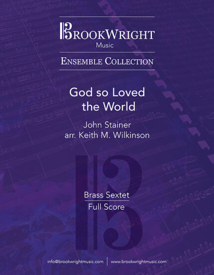 God so Loved the World (Brass Sextet)