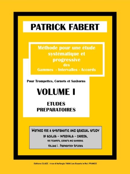 Méthode pour une étude systématique et progressive des gammes, intervalles et accords  Vol. 1