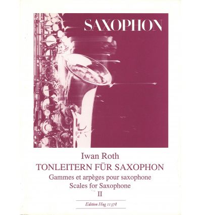 Saxophon - Gammes et Arpèges Volume 2