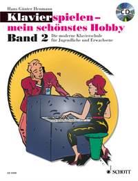 Klavier spielen - mein schönstes Hobby Band 2